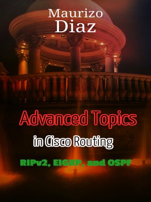cover image of Advanced Topics in Cisco Routing